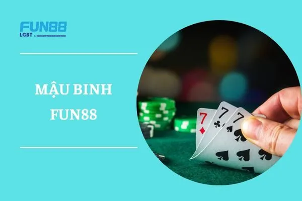 mậu binh fun88