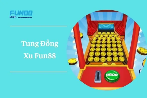 tung đồng xu fun88